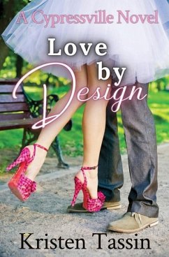 Love by Design - Tassin, Kristen