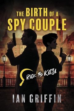 The Birth of a Spy Couple - Griffin, Ian