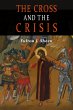 The Cross and the Crisis - Bild 1