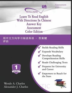 Learn To Read English With Directions In Chinese Answer Key Assessment: Color Edition - Charles, Alexander J.; Charles, Wendy A.