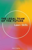 The Legal Team of the Future