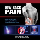 Low Back Pain, What patients and primary care health care providers should know