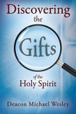 Discovering the Gifts of the Holy Spirit