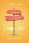 7 Signposts