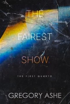The Fairest Show - Ashe, Gregory