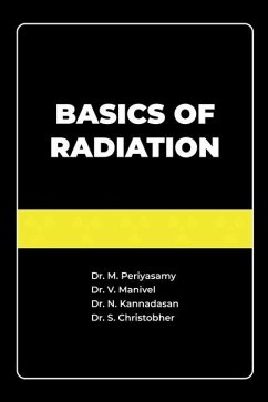 Basics of Radiation - Periyasamy, M.