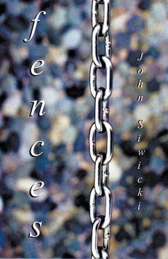 Fences - Siwicki, John