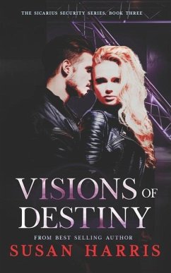 Visions of Destiny - Harris, Susan