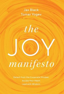 The Joy Manifesto - Black, Jax; Yogev, Tomer