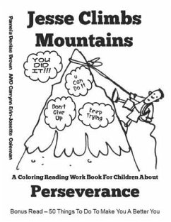 Jesse Climbs Mountains: Perseverance - Coleman, Carrynn Erin-Josette; Brown, Pamela Denise