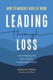 Leading Through Loss
