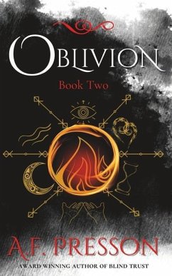 Oblivion: The Interference Series Book Two - Presson, A. F.
