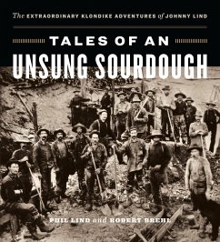 Tales of an Unsung Sourdough - Lind, Phil; Brehl, Robert