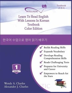 Learn To Read English With Lessons In Korean: Color Edition - Charles, Alexander J.; Charles, Wendy A.