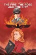 The Fire, the Rose and the City - Bild 1