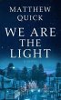 We Are the Light - Bild 1
