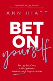 Bet on Yourself ITPE Bet on Yourself ITPE