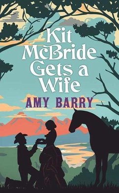 Kit McBride Gets a Wife - Barry, Amy