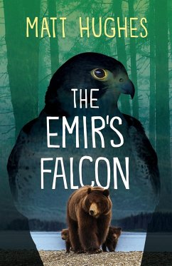 The Emir's Falcon - Hughes, Matt