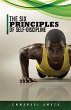 The Six Principles of Self-Discipline - Bild 1