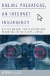 Online Predators, an Internet Insurgency - Bild 1