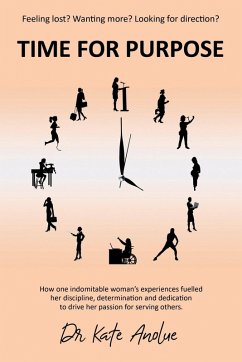 Time for Purpose - Anolue, Dr Kate