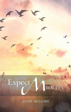 Expect Miracles - McGuire, Annie