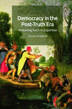 Democracy in the Post-Truth Era - Grygienc, Janusz