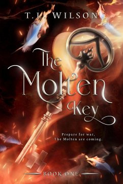 The Molten Key - Wilson, T. L.