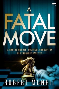 A Fatal Move - McNeil, Robert