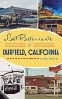 Lost Restaurants of Fairfield,... - Bild 1