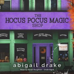 The Hocus Pocus Magic Shop - Drake, Abigail
