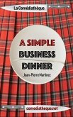 A Simple Business Dinner