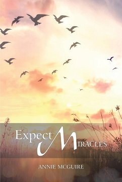 Expect Miracles - McGuire, Annie