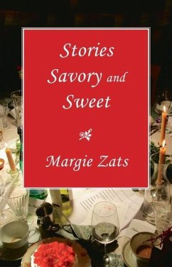 Stories Savory and Sweet - Zats, Margie