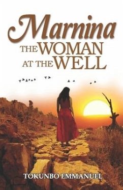 Marnina: The Woman At The Well - Emmanuel, Tokunbo