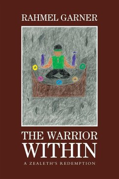 The Warrior Within - Garner, Rahmel