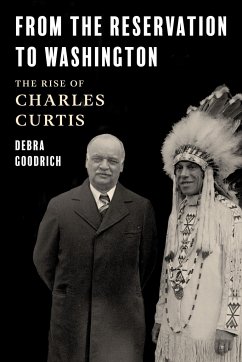 From the Reservation to Washington - Goodrich, Debra