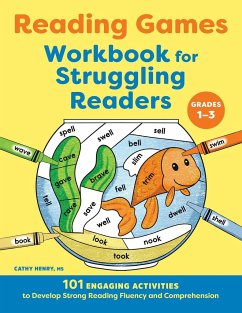 Reading Games Workbook for Struggling Readers - Henry, Cathy