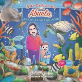Adventures with Abuela: Let's go to Shedd Aquarium