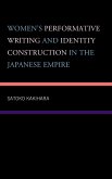 Women's Performative Writing and Identity Construction in the Japanese Empire