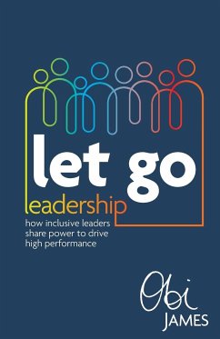 Let Go Leadership - James, Obi