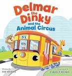 Delmar the Dinky and the Animal Circus