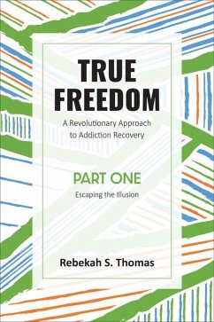 True Freedom Part One - Thomas, Rebekah S