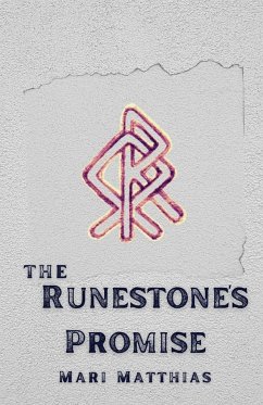 The Runestone's Promise - Matthias, Mari