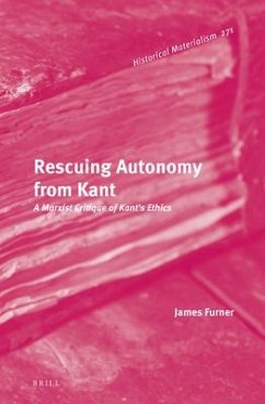 Rescuing Autonomy from Kant - Furner, James