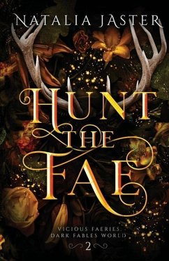 Hunt the Fae - Jaster, Natalia