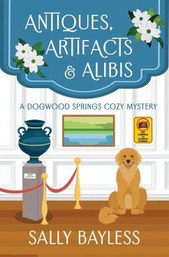 Antiques, Artifacts & Alibis - Bayless, Sally