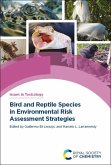 Bird and Reptile Species in Environmental Risk Assessment Strategies