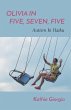 Olivia In Five, Seven, Five; Autism In... - Bild 1